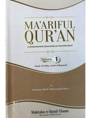 Maariful Quran, Mufti Shafi Uthmani R.A
