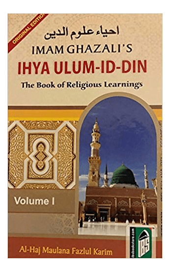 Ihiya Ulumuddin by Imam Ghazali