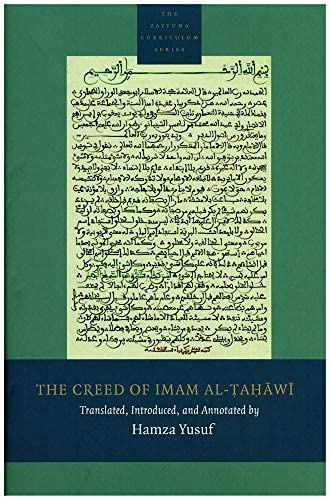 The creed of Imam al Tahawi by Hamza Yusuf